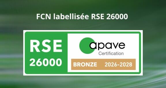 FCN est labellis&eacute;e RSE 26000 - M&eacute;daille de Bronze d&eacute;livr&eacute;e par APAVE Certification