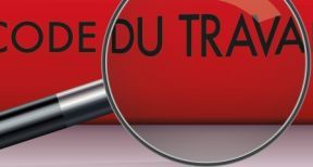 R&eacute;forme du Code du travail : les principales mesures