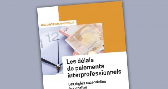 Les d&eacute;lais de paiement en bref !