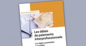 Les d&eacute;lais de paiement en bref !