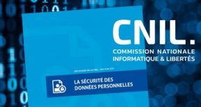 S&eacute;curit&eacute; des donn&eacute;es personnelles : un nouveau guide de la Cnil