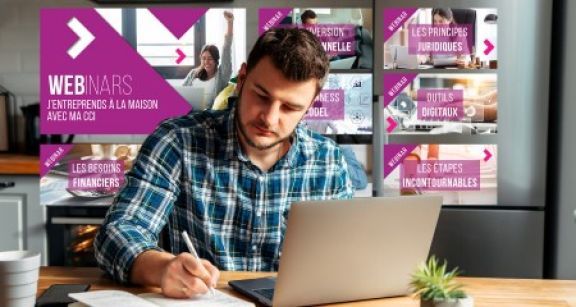Une nouvelle s&eacute;rie de webinaires gratuits autour de la cr&eacute;ation d’entreprise