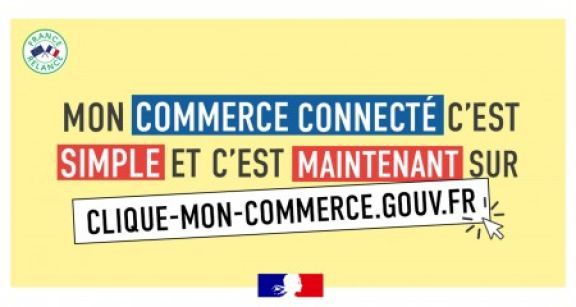 Clique-mon-commerce.gouv.fr : des solutions pour propulser les TPE sur le web