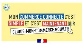 Clique-mon-commerce.gouv.fr : des solutions pour propulser les TPE sur le web