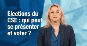 Elections du CSE : qui peut se pr&eacute;senter et voter ?