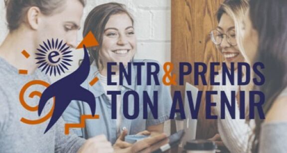 Appel &agrave; projets « Entr&Prends ton avenir »