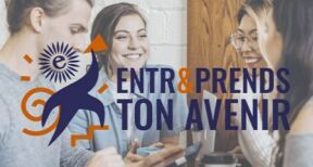 Appel &agrave; projets « Entr&Prends ton avenir »