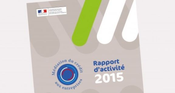 M&eacute;diation du cr&eacute;dit aux entreprises : moins sollicit&eacute;e, mais toujours aussi efficace !