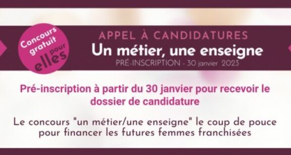 Un concours pour r&eacute;compenser les femmes qui entreprennent en franchise