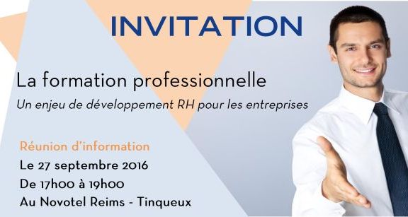 R&eacute;union d'information - La formation professionnelle : un  enjeu de d&eacute;veloppement RH pour les entreprises
