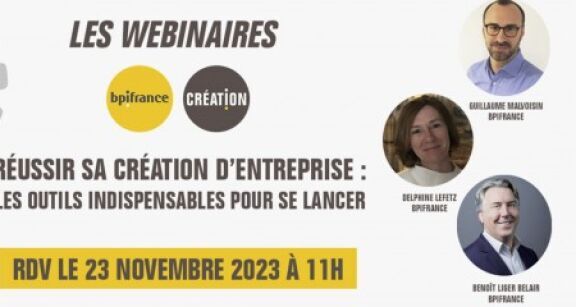 R&eacute;ussir sa cr&eacute;ation d’entreprise : les outils indispensables pour se lancer
