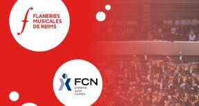 FCN partenaire des Fl&acirc;neries Musicales de Reims